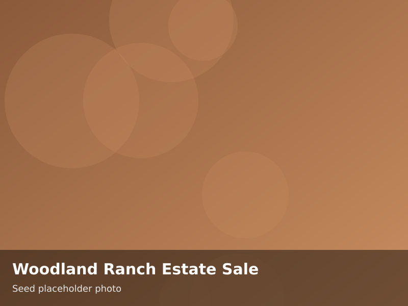 Overview of Woodland Ranch Estate Sale